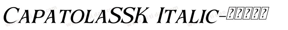 CapatolaSSK Italic字体转换